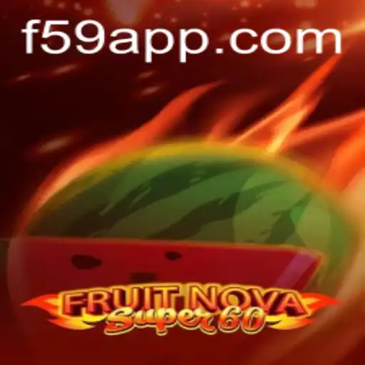 Discover the Thrilling World of FruitNovaSuper60